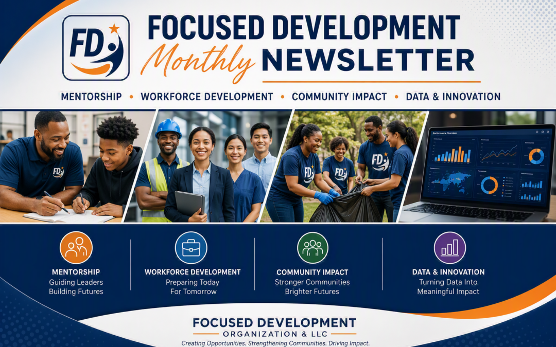 Focused Development – Newsletter